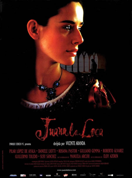 Безумие любви / Juana la Loca (2001)