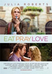 Ешь, молись, люби / Eat Pray Love (2010)